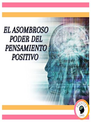 cover image of El Asombroso Poder del Pensamiento Positivo